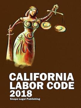 portada California Labor Code 2018 (en Inglés)