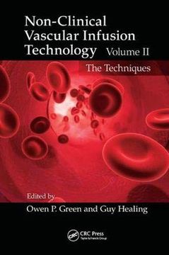 portada Non-Clinical Vascular Infusion Technology, Volume II: The Techniques