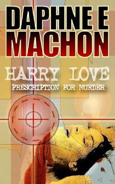 portada harry love - prescription for murder (en Inglés)