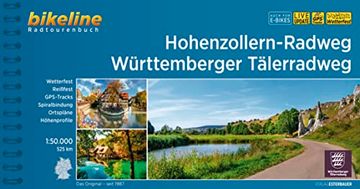 portada Hohenzollern-Radweg Wã¼Rttemberger Tã¤Lerradweg: 1: 50. 000, 542 km, Wetterfest/Reiã Fest, Gps-Tracks Download, Liveupdate (in German)
