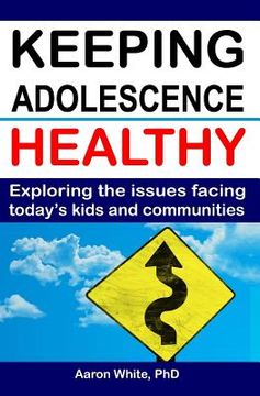 portada keeping adolescence healthy (in English)