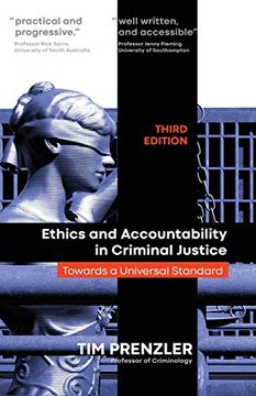 portada Ethics and Accountability in Criminal Justicce: Towards a Universal Standard - Third Edition