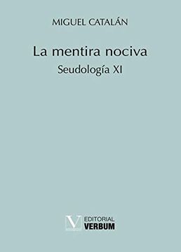 portada La Mentira Nociva (in Spanish)