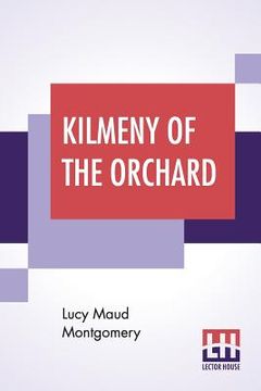 portada Kilmeny Of The Orchard