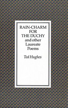 portada Rain-Charm for the Duchy and Other Laureate Poems (en Inglés)