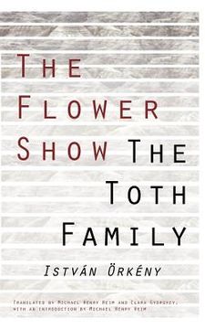 portada the flower show and the toth family (in English)