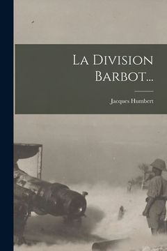 portada La Division Barbot... (in French)
