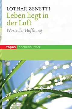 portada Leben Liegt in der Luft: Worte der Hoffnung (in German)