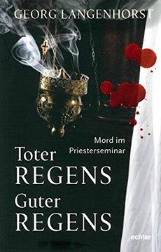 portada Toter Regens - Guter Regens: Mord im Priesterseminar. Kriminalroman (en Alemán)