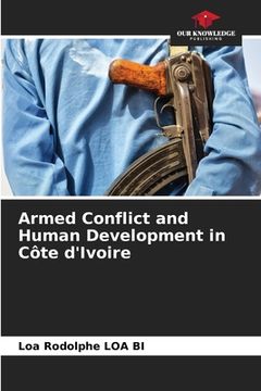 portada Armed Conflict and Human Development in Côte d'Ivoire (en Inglés)