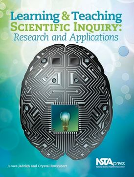 portada Learning and Teaching Scientific Inquiry: Research and Applications (en Inglés)