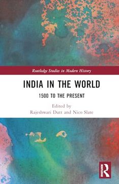 portada India in the World (Routledge Studies in Modern History) 