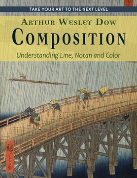 portada Composition: Understanding Line, Notan and Color (Dover Art Instruction) (in English)