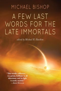 portada A Few Last Words for the Late Immortals 