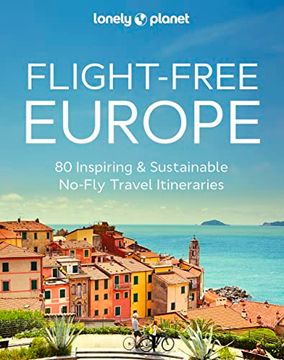 portada Lonely Planet Flight-Free Europe (en Inglés)