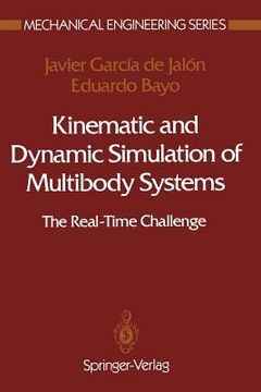 portada kinematic and dynamic simulation of multibody systems: the real-time challenge (in English)