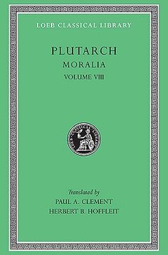 portada moralia, volume viii: table-talk, books 1-6 (in English)