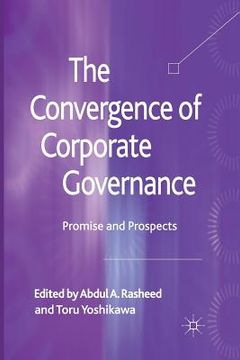 portada The Convergence of Corporate Governance: Promise and Prospects (en Inglés)