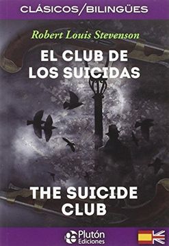 portada El Club de los Suicidas / The Suicide Club (in Bilingüe)