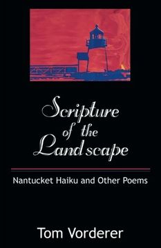portada Scripture of the Landscape: Nantucket Haiku and Other Poems