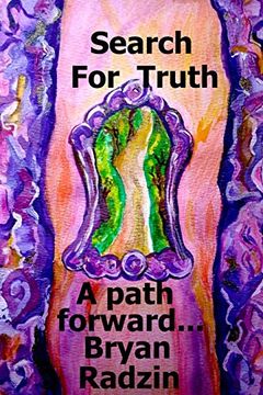 portada Search for Truth: A Path Forward. (in English)