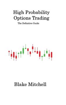 portada High Probability Options Trading: The Definitive Guide (en Inglés)