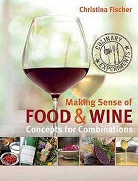 portada Making Sense of Food & Wine: Concepts for Combinations (in English)