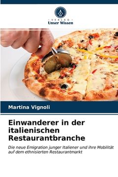 portada Einwanderer in der italienischen Restaurantbranche (in German)