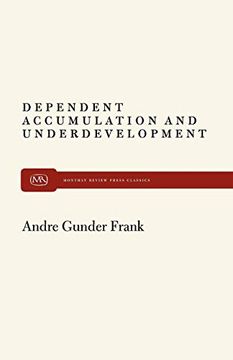portada Dependent Accumulation and Underdevelopment (in English)
