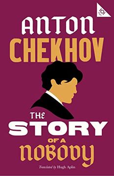 portada The Story of a Nobody: Anton Chekhov (Alma Classics 101 Pages) (en Inglés)
