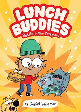 portada Lunch Buddies: Battle in the Backyard (Lunch Buddies, 1) (in English)
