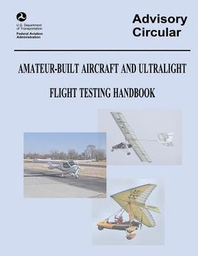 portada Amateur-Built Aircraft and Ultralight Flight Testing Handbook (Advisory Circular No. 90-89A) (in English)