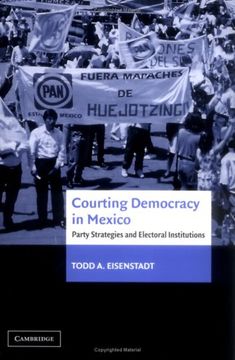 portada Courting Democracy in Mexico: Party Strategies and Electoral Institutions (in English)