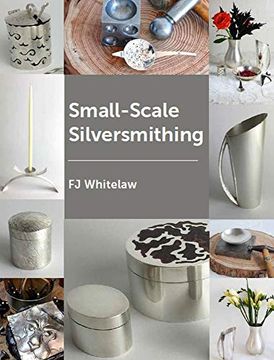 portada Small-Scale Silversmithing 