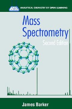 portada mass spectrometry: analytical chemistry by open learning (en Inglés)