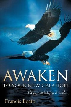 portada awaken to your new creation (in English)