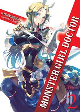 portada Monster Girl Doctor (Light Novel) Vol. 2 
