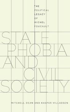 portada State Phobia and Civil Society: The Political Legacy of Michel Foucault (in English)