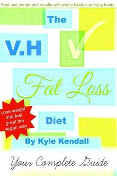 portada The V.H Fat Loss Diet (en Inglés)