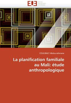 portada La Planification Familiale Au Mali: Etude Anthropologique
