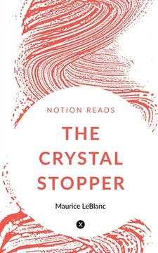 portada The Crystal Stopper (en Inglés)