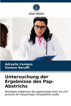 portada Untersuchung der Ergebnisse des Pap-Abstrichs (en Alemán)