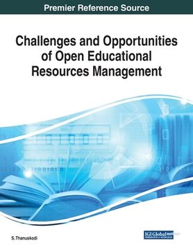 portada Challenges and Opportunities of Open Educational Resources Management (en Inglés)
