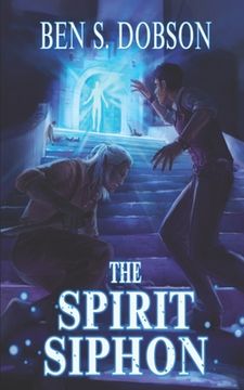 portada The Spirit Siphon (en Inglés)