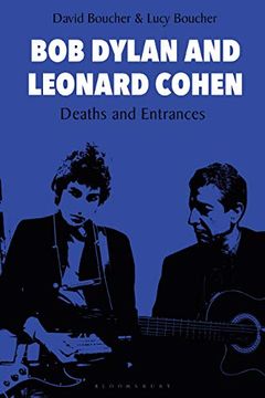 portada Bob Dylan and Leonard Cohen: Deaths and Entrances (in English)