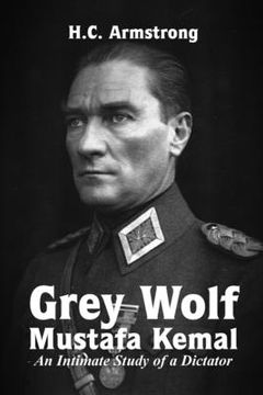 portada Grey Wolf - Mustafa Kemal (en Inglés)