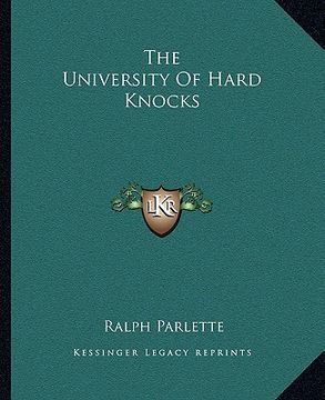 portada the university of hard knocks (en Inglés)