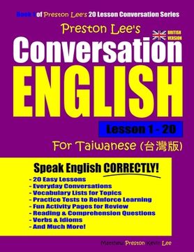 portada Preston Lee's Conversation English For Taiwanese Lesson 1 - 20 (British Version) (in English)