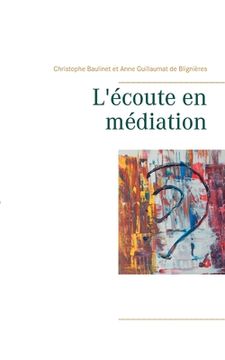 portada L'écoute en médiation (in French)