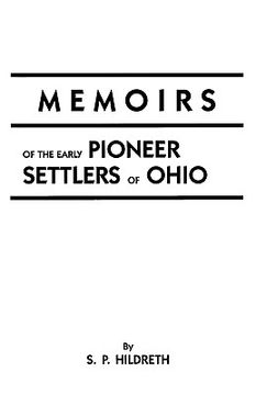 portada memoirs of the early pioneer settlers of ohio (en Inglés)